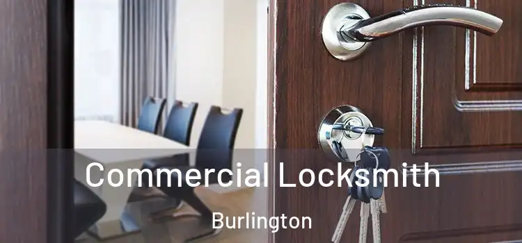  Commercial Locksmith Burlington