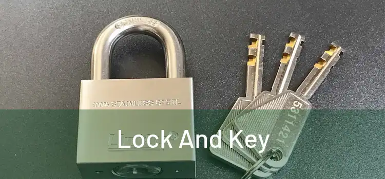  Lock And Key 